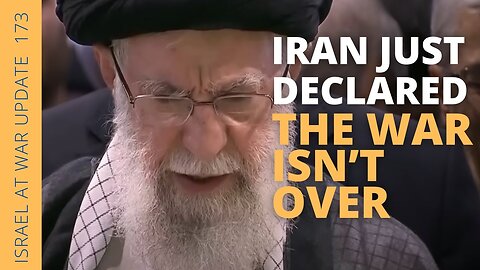 Iran Just Declared the War Isn’t Over