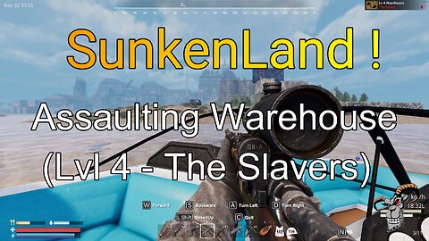 Sunkenland v0.6 - Warehouse Island - Lvl 4 - The Slavers