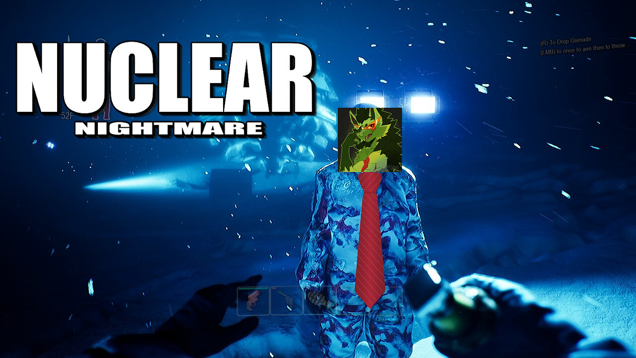Nuclear Nightmare: GET DOWN MR PREZ (protect @greenleafnova) ft @geekeypanda [STREAM ARCHIVE]