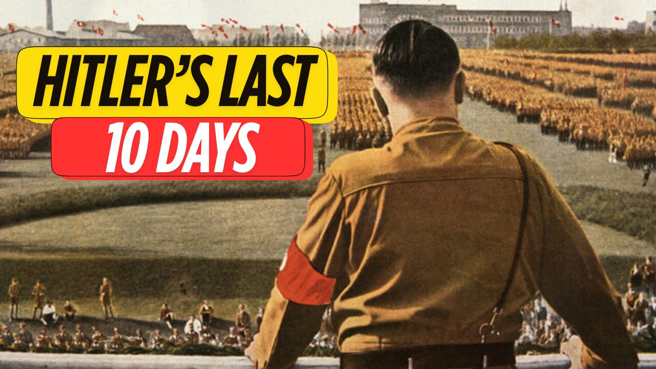 Hitler's Last 24 Hours!