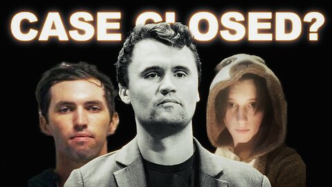 🚨Charlie Kirk Case Closed Your Crazy Conspiracy Theorist!