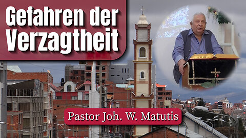 Gefahren der Verzagtheit