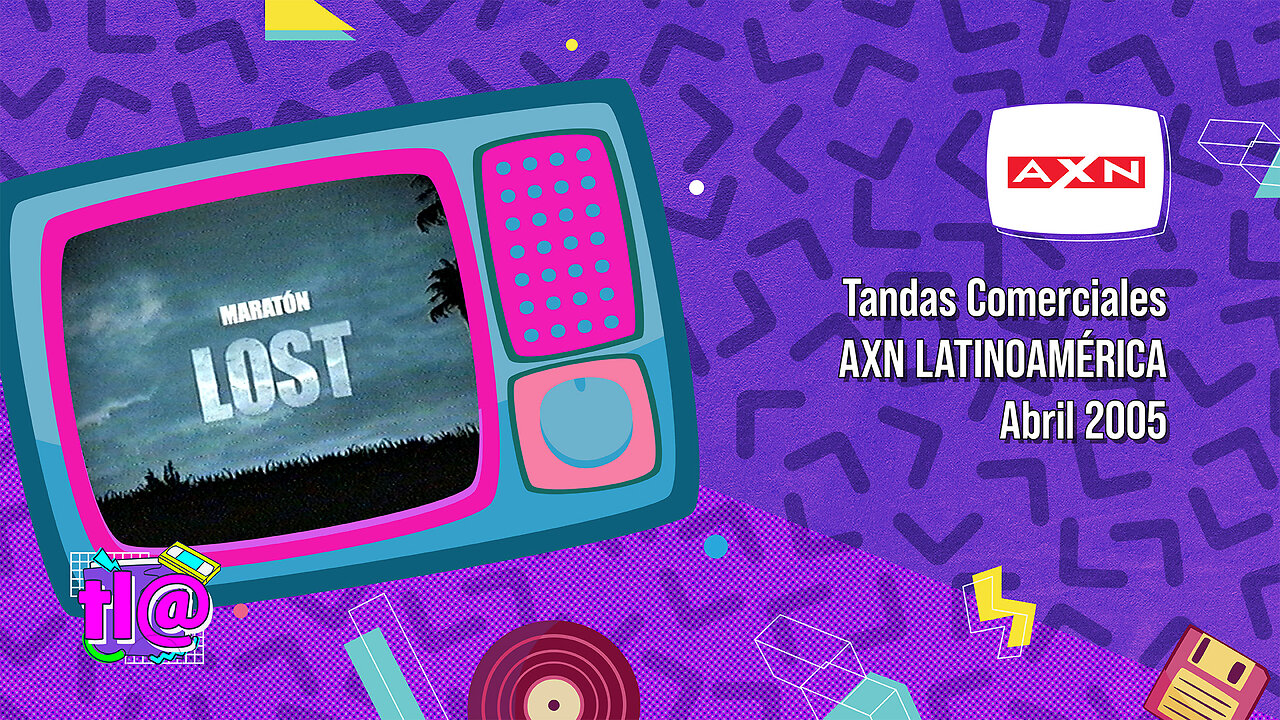 Tandas Comerciales AXN Latinoamérica (Abril 2005)