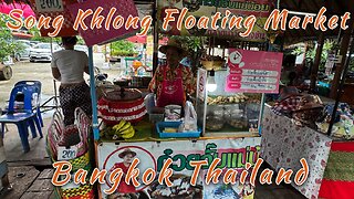 Song Khlong Floating Market & Wat Taling Chan Temple - Small Locals Market - Bangkok Thailand 2025