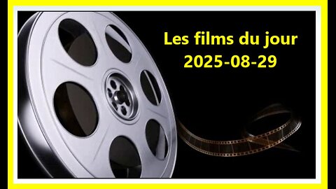 Les films du jour = 2025-08-29