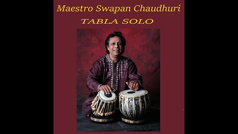 SWAPAN CHAUDHURI---TABLA SOLO