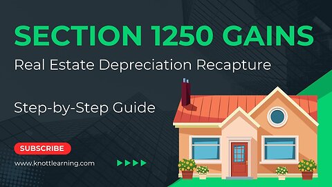 Real Estate Depreciation Recapture - Section 1250 Gains