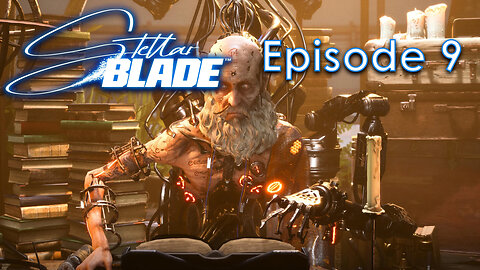 Stellar Blade Episode 9 - Orcal's Testimony