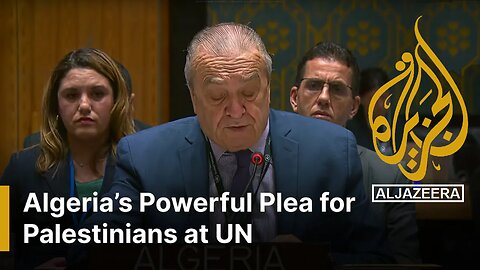 Algeria's Powerful Plea for Palestinians at UN