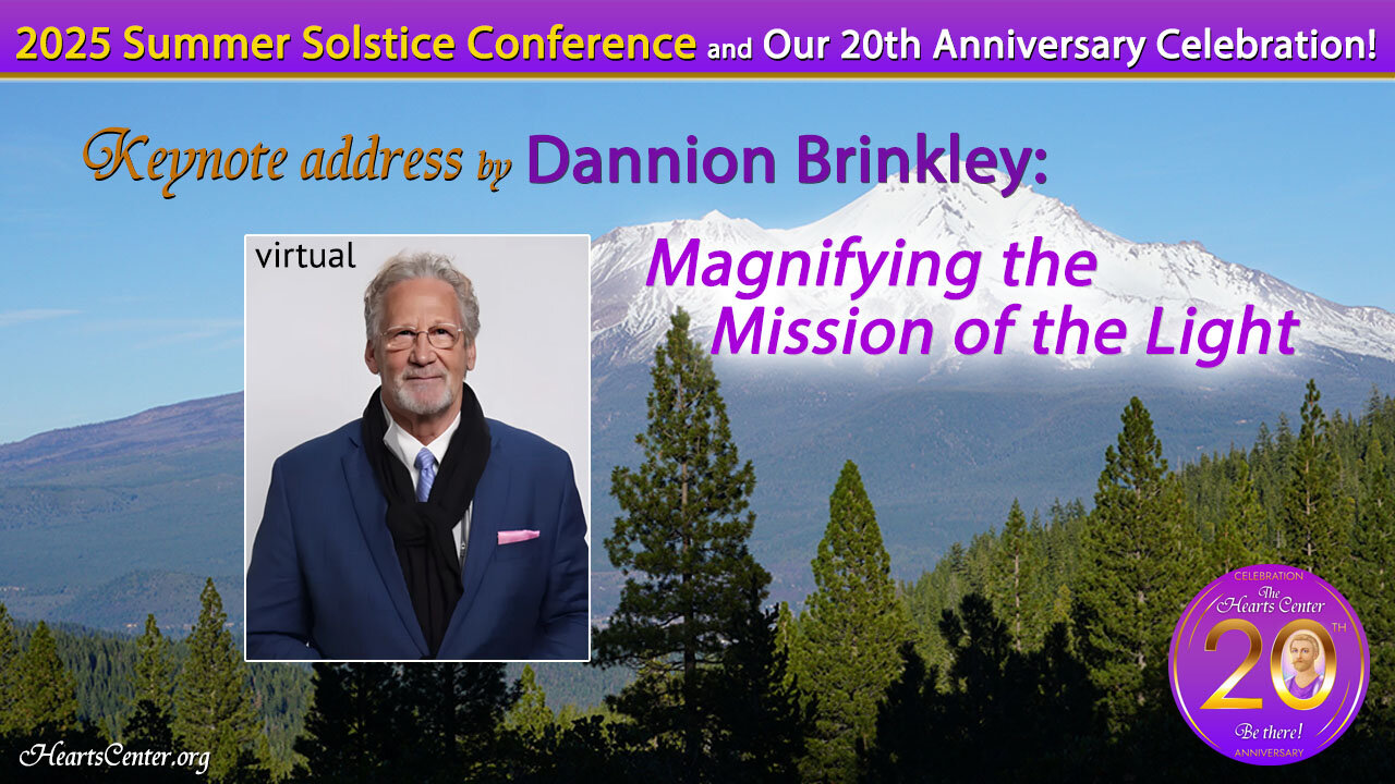 Keynote address by Dannion Brinkley: Magnifying the Mission of the Light