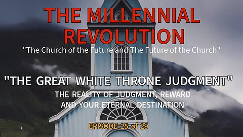 The Great White Throne: The Reality of Judgment, Reward, and Your Eternal Destination