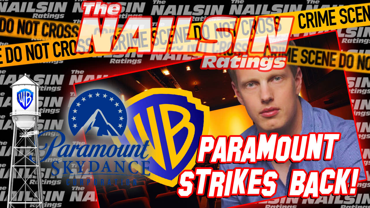 The Nailsin Ratings: Paramount Strikes Back!