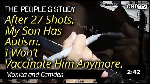 "Choosing Not to Vaccinate Anymore: A Mother's Journey with Autism After 27 Shots"