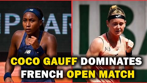 Coco Gauff Dominates French Open Match Against Bouzkova | Full Match Recap & Analysis | NewsDrift
