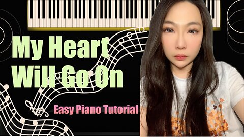 My Heart Will Go On Piano Easy Slow Tutorial with Transposition