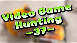 Video Game Hunting 37