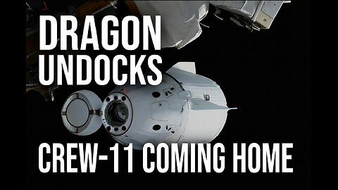 Crew Dragon Endeavour Undocks — Crew‑11 Begins Return to Earth