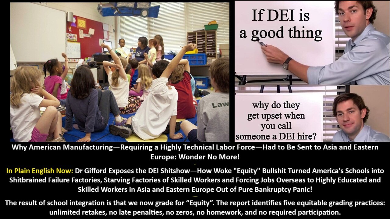 Dr Gifford (The Epoch Times): Why American Manufacturing—Requiring a Highly Technical Labor Force—Had to Be Sent to Asia and Eastern Europe: Wonder No More!