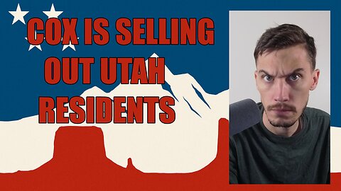 Cox & Utah Government Pushing Locals Out?