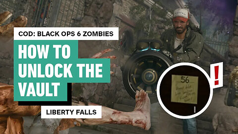 Call of Duty Black Ops 6 Zombies - How to Unlock the Vault in Liberty Falls