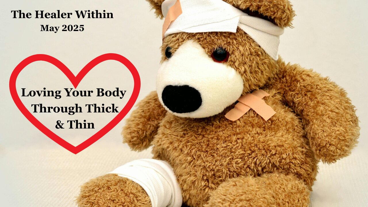 Loving Your Body Through Thick & Thin