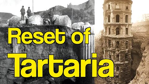 Deletion Of Tartaria | Old World Reset