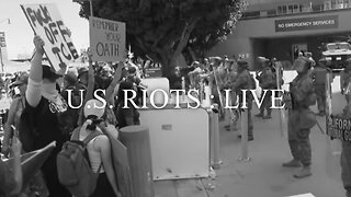 U.S. RIOTS : LIVE