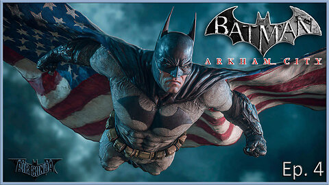 Batman Arkham Series - Raiding Penguin's Museum & Running into Old Friends (City Ep. 4)