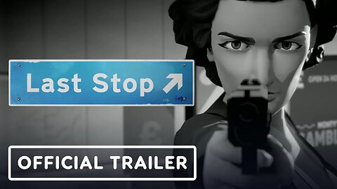 Last Stop - Exclusive Detective Affairs Story Trailer