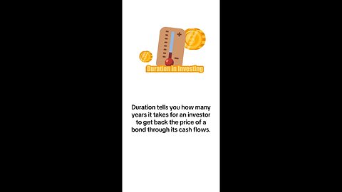 What is Duration in Investing?