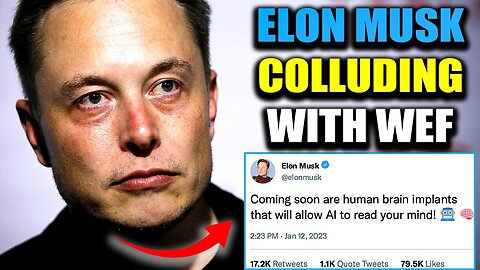 "Unearthing Elon Musk’s Alleged Role in Supplying WEF with Mind Control Chips"