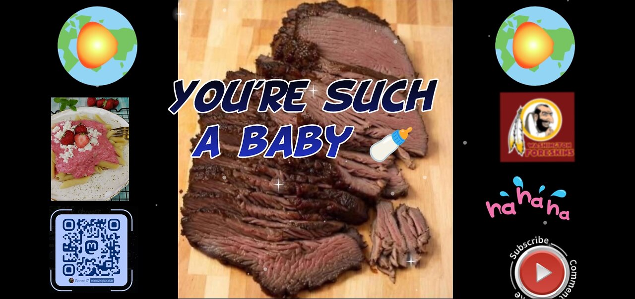 You're such a baby