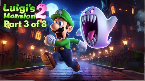 Luigi's Mansion 2 HD | FULL PLAYTHROUGH | Previously LIVE | Part 3