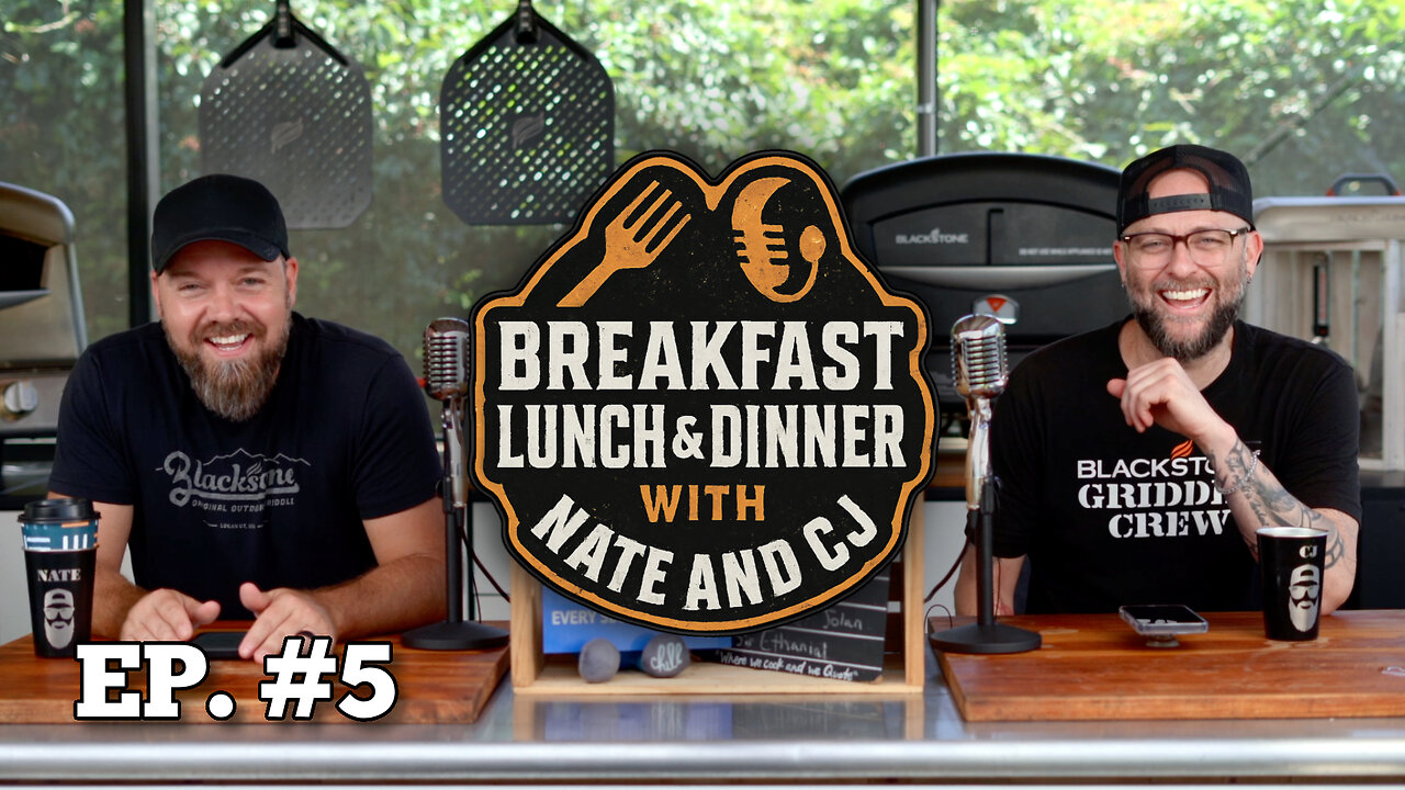 Episode 5 | Breakfast, Lunch, and Dinner