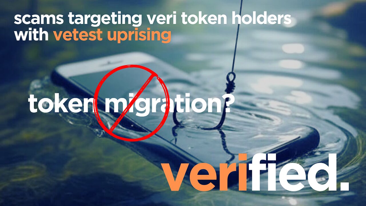 verified. scams targeting veri token holders with vetest uprising
