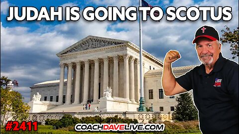 JUDAH IS GOING TO SCOTUS | 5-16-2025