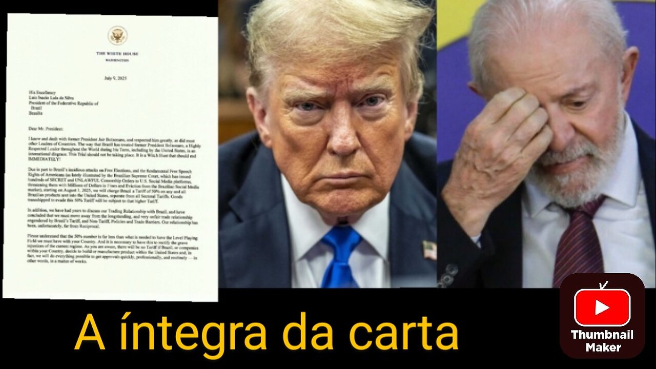 Trump envia carta a Lula.