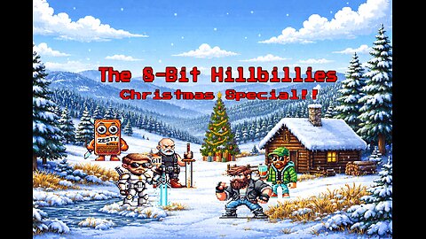 The 8-Bit Hillbillies: #13 Christmas Special!!