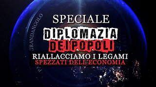 Diplomazia dei Popoli, Riallacciamo i legami economici rotti - 20250523 - Pangea Speciale e Byoblu