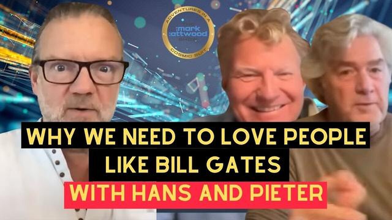 Why we need to LOVE people Like BILL GATES with Hans and Pieter – 23rd Oct 2025