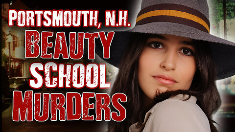 The PORTSMOUTH Beauty School Murders
