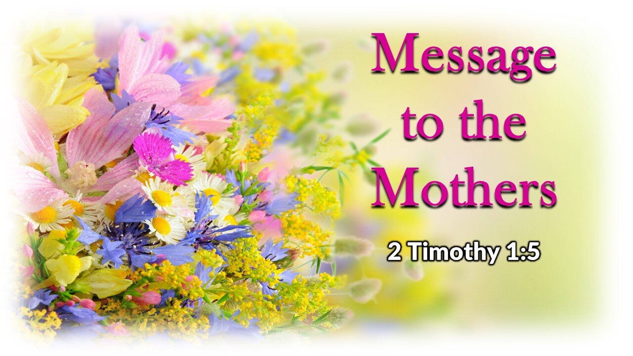 Message to the Mothers