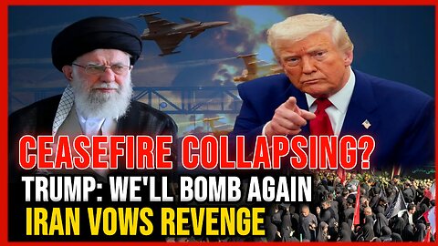 Ceasefire COLLAPSING? Iran's Revenge Vow vs Trump New THREAT | Middle East Crisis Update
