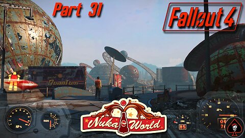 Fallout 4 (Nuka World) Play Through - Part 31