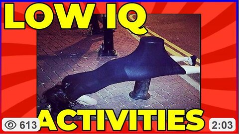 Low IQ Activities - Steve Inman #NoBrainerFun