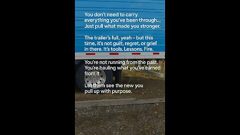 Ever feel like you're dragging a trailer full of guilt, regret, and pain?