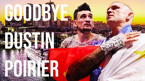 Dustin Poirier Did What He Could At His Last Fight