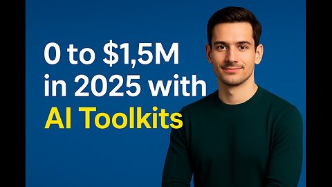 “$0 to $1.5M in 2025 with AI Toolkits