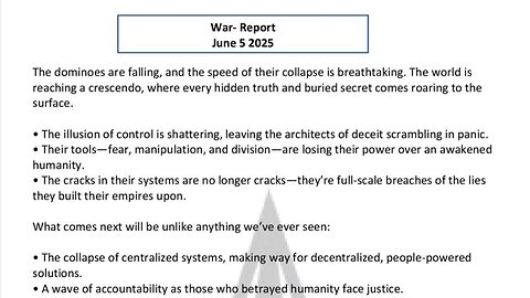 WAR REPORT - JUNE 05 2025 - THE WORLD IS REACHING A CRESCENDO