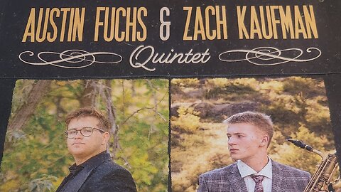Austin Fuchs & Zach Kaufman Quintet